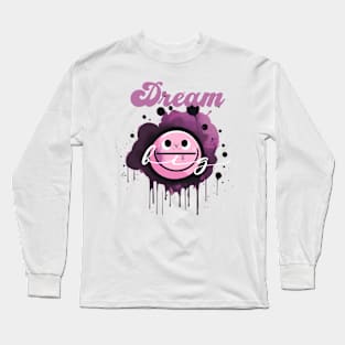 dream big Long Sleeve T-Shirt